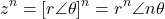 \[z^n = \left[r\angle\theta\right]^n = r^n\angle n\theta\]