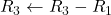 R_3 \leftarrow R_3 - R_1