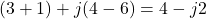 (3+1) + j(4-6) = 4 - j2