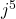 j^5