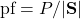 \text{pf} = P/|\mathbf{S}|
