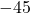-45°