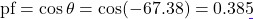 \[\text{pf} = \cos\theta = \cos(-67.38°) = 0.385\]