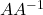AA^{-1}