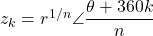 z_k = r^{1/n}\angle\dfrac{\theta + 360°k}{n}
