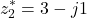 \[z_2^* = 3 - j1\]