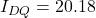 I_{DQ} = 20.18