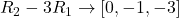 R_2-3R_1\to[0,-1,-3]