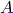 A