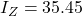 I_Z = 35.45