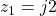 z_1 = j2