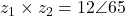 z_1 \times z_2 = 12\angle 65°