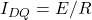 I_{DQ} = E/R