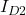 I_{D2}