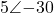 5\angle{-30°}