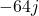 -64j