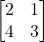 \begin{bmatrix}2&1\\4&3\end{bmatrix}