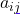 a_{ij}