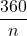\dfrac{360°}{n}