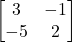 \begin{bmatrix}3&-1\\-5&2\end{bmatrix}