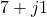 7 + j1