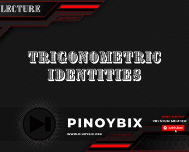 Lecture in Trigonometric Identities
