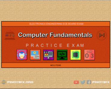 MCQ in Computer Fundamentals Part 3 – Answers