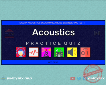MCQ in Acoustics Part 1 – Answers MCQ in Acoustics Part 1 – Answers
