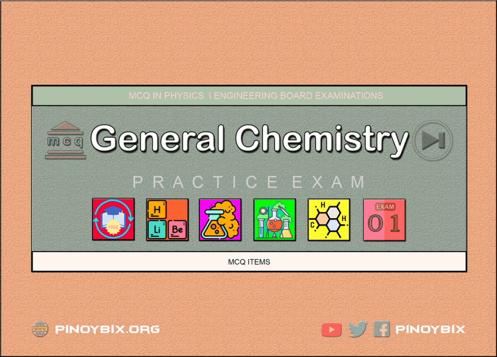 MCQ in General Chemistry Part 1 | ECE Board Exam