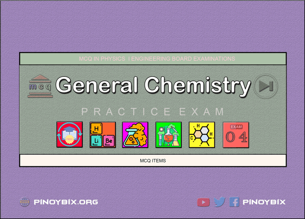 MCQ in General Chemistry Part 4 | ECE Board Exam