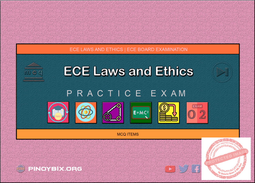 MCQ in Engineering Laws and Ethics Part 2 | ECE Board Exam