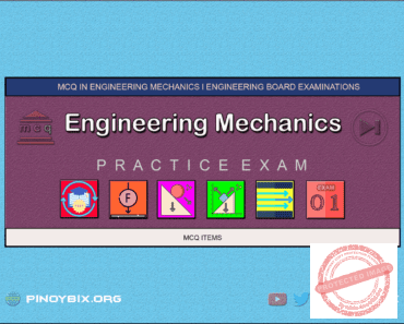 MCQ in Engineering Mechanics Part 1 – Answers