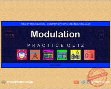 MCQ in Modulation Part 1 – Answers