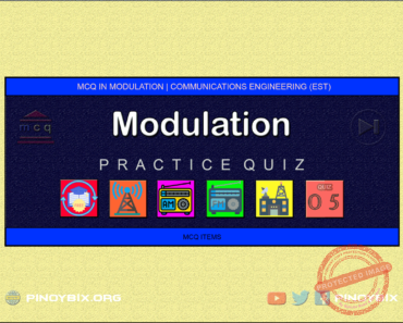 MCQ in Modulation Part 5 – Answers MCQ in Modulation Part 5 – Answers