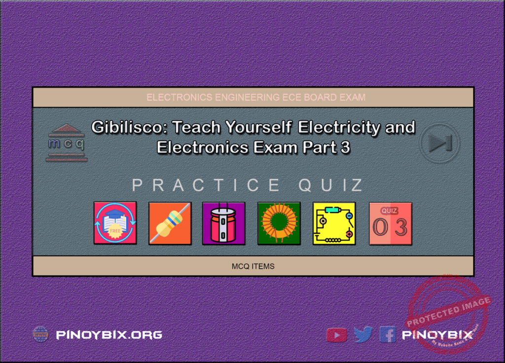 Gibilisco: Teach Yourself Electricity and Electronics Examination Part 3