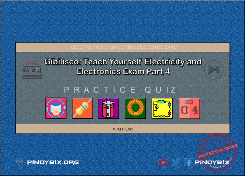 Gibilisco: Teach Yourself Electricity and Electronics Examination Part 4