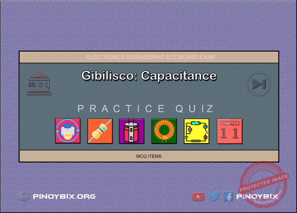 Gibilisco: MCQ in Capacitance | ECE Board Exam