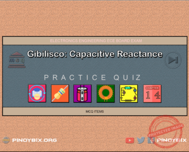 Gibilisco: MCQ in Capacitive Reactance – Answers Gibilisco: MCQ in Capacitive Reactance – Answers