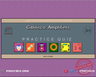 Gibilisco: MCQ in Amplifiers – Answers Gibilisco: MCQ in Amplifiers – Answers