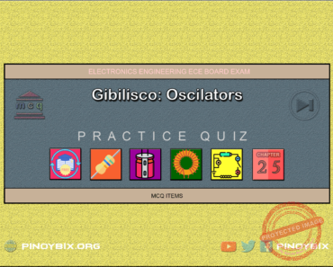 Gibilisco: MCQ in Oscillators – Answers Gibilisco: MCQ in Oscillators – Answers