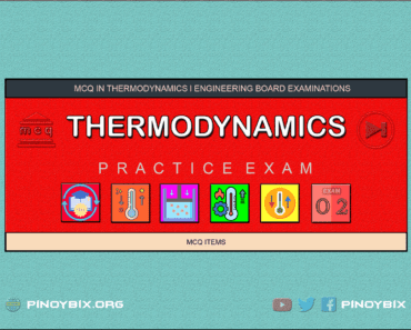 MCQ in Thermodynamics Part 2 – Answers