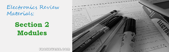 Electronics Engineering Review Materials: Section 2 Module 12 | ECE Board Exam Electronics Engineering Review Materials: Section 2 Module 12 | ECE Board Exam