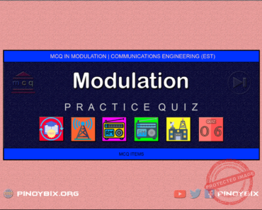 MCQ in Modulation Part 6 – Answers MCQ in Modulation Part 6 – Answers