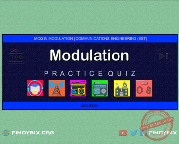 MCQ in Modulation Part 8 – Answers MCQ in Modulation Part 8 – Answers