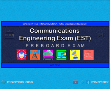 Communications Engineering Exams Series | ECE Pre-Board Exam Communications Engineering Exams Series | ECE Pre-Board Exam