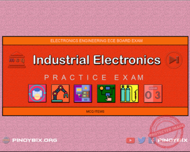 MCQ in Industrial Electronics Part 3 | ECE Board Exam
