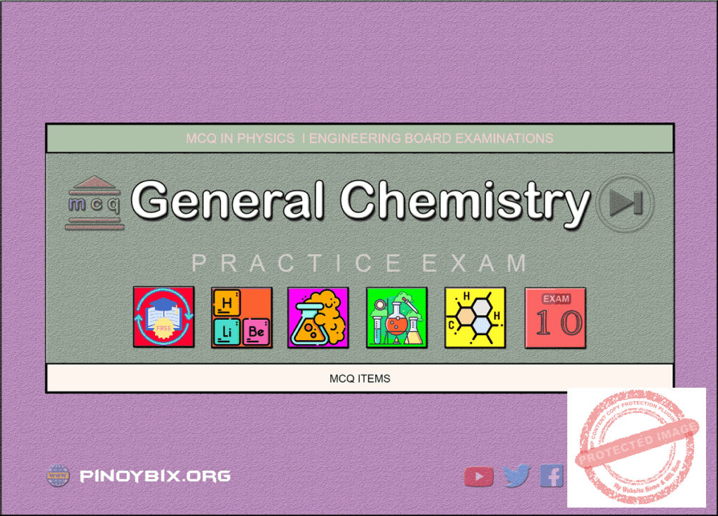 MCQ in General Chemistry Part 10 | ECE Board Exam