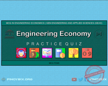 MCQ in Engineering Economics Part 9 – Answers