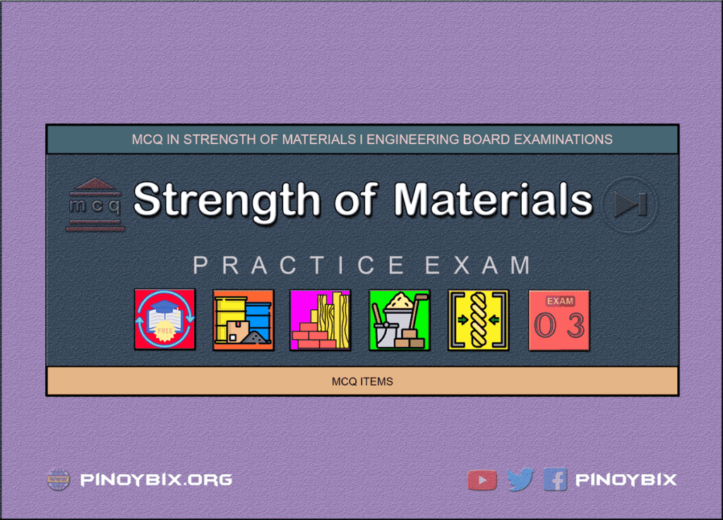 MCQ in Strength of Materials Part 3 | ECE Board Exam