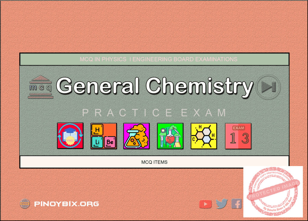MCQ in General Chemistry Part 13 | ECE Board Exam